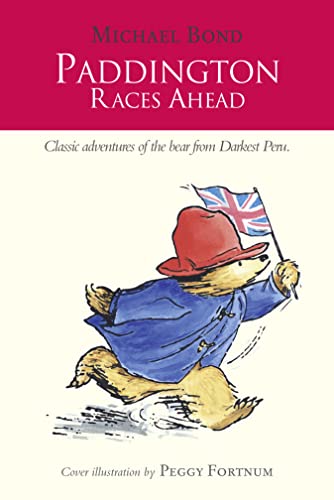 9780007458844: Paddington Races Ahead (Paddington)