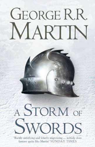 Beispielbild fr A Storm of Swords: The bestselling classic epic fantasy series behind the award-winning HBO and Sky TV show and phenomenon GAME OF THRONES: Book 3 (A Song of Ice and Fire) zum Verkauf von WorldofBooks