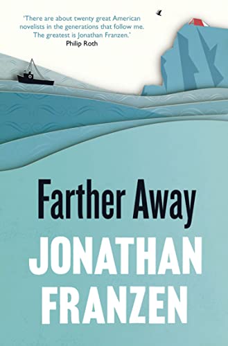 Stock image for Farther Away: Jonathan Franzen for sale by WorldofBooks