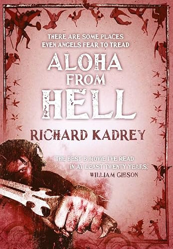 Beispielbild fr Aloha From Hell: A Sandman Slim thriller from the New York Times bestselling master of supernatural noir (Sandman Slim, Book 3) zum Verkauf von WorldofBooks