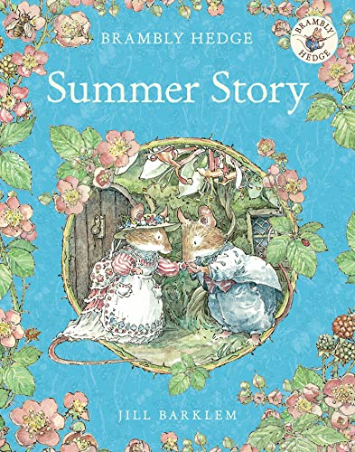 9780007461530: Summer Story: Introduce children to the seasons in the gorgeously illustrated classics of Brambly Hedge!