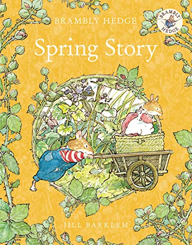 Beispielbild fr Spring Story: Introduce children to the seasons in the gorgeously illustrated classics of Brambly Hedge! zum Verkauf von WorldofBooks