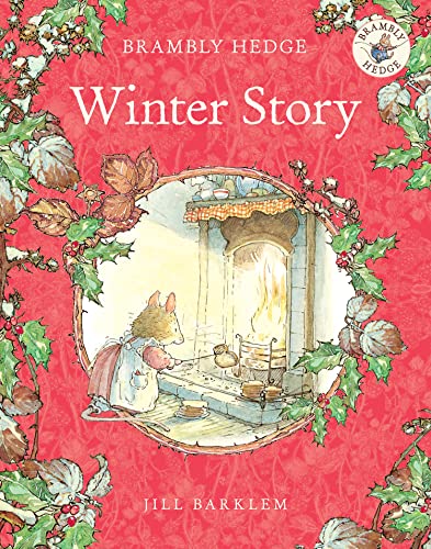 Beispielbild fr Winter Story: Introduce children to the seasons in the gorgeously illustrated classics of Brambly Hedge! zum Verkauf von WorldofBooks