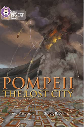 Stock image for Pompeii: Band 06/Orange (Collins Big Cat) for sale by AwesomeBooks