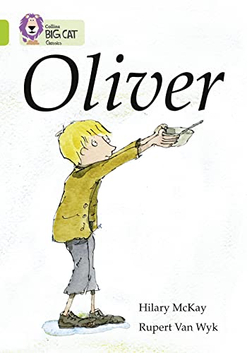 9780007462094: Oliver: Band 11/Lime (Collins Big Cat)