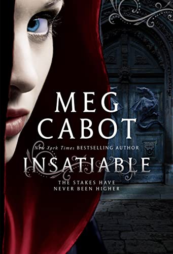 9780007462124: Insatiable. Meg Cabot