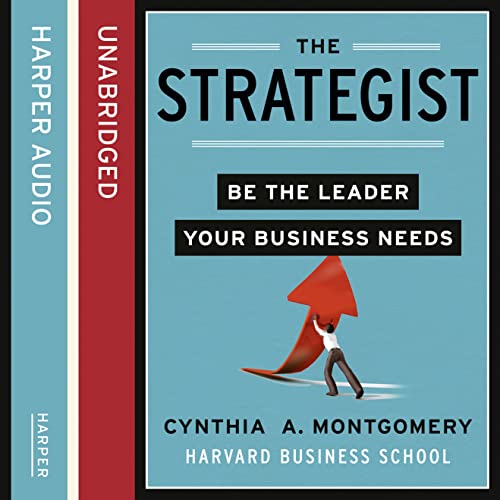 9780007462353: The Strategist( Be the Leader Your Business Needs)[STRATEGIST][Hardcover]