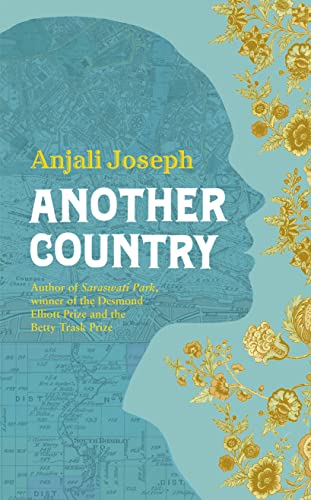 9780007462773: Another Country. by Anjali Joseph
