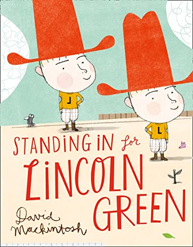 Beispielbild fr Standing in for Lincoln Green zum Verkauf von WorldofBooks