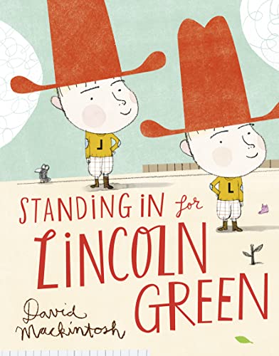 Beispielbild fr Standing in for Lincoln Green zum Verkauf von WorldofBooks