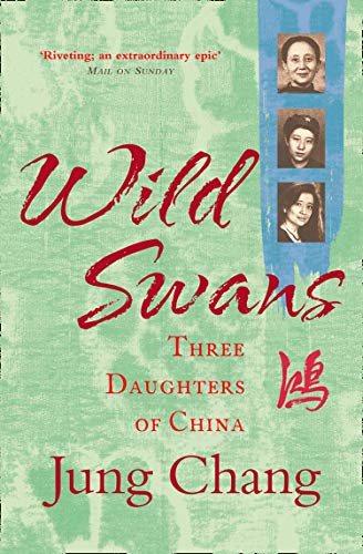 9780007463404: Wild Swans: Three Daughters of China