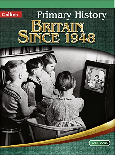 9780007464005: Britain Since 1948 (Primary History)