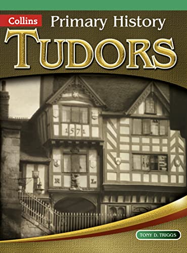 Beispielbild fr Tudors (Primary History) zum Verkauf von WorldofBooks