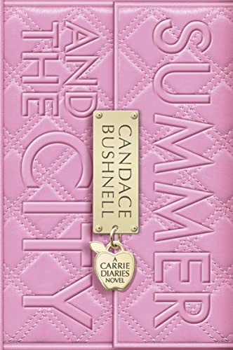 9780007464258: Summer and the City (The Carrie Diaries, Book 2)