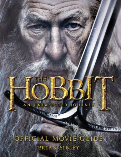 Beispielbild fr The Hobbit: An Unexpected Journey - OFFICIAL MOVIE GUIDE zum Verkauf von medimops