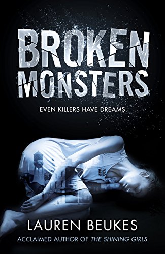 Stock image for Broken Monsters for sale by WorldofBooks