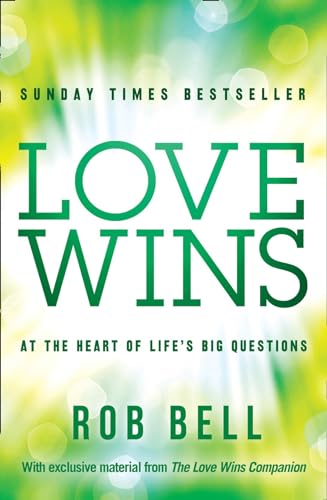 Stock image for Love Wins: At the Heart of Life's Big Questions for sale by BooksRun