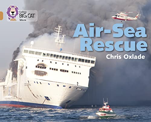 Stock image for Air-Sea Rescue: Band 12/Copper (Collins Big Cat) for sale by Chiron Media