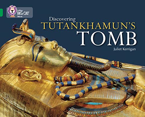 Stock image for Discovering Tutankhamuns Tomb: Band 15/Emerald (Collins Big Cat) for sale by WorldofBooks