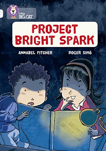 Imagen de archivo de Collins Big Cat - Project Bright Spark: Band 17/Diamond a la venta por AwesomeBooks