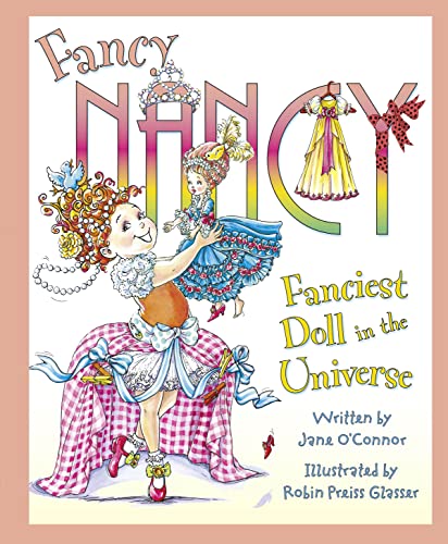 9780007466054: Fanciest Doll in the Universe (Fancy Nancy)