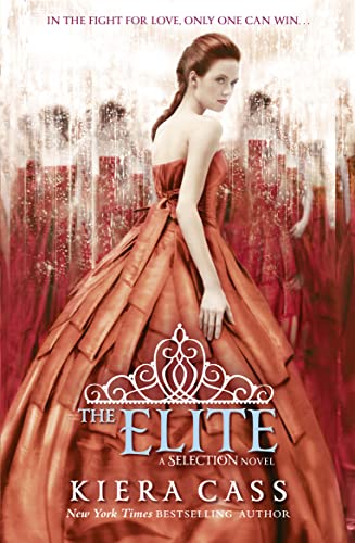 9780007466702: The Elite: Tiktok made me buy it!: Book 2 (The Selection)