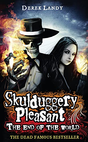 9780007466771: The End of the World (Skulduggery Pleasant)