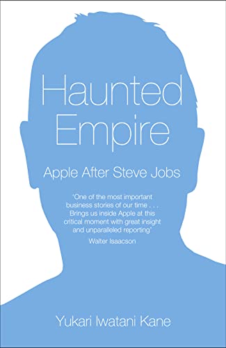 9780007467129: Haunted Empire: Apple After Steve Jobs