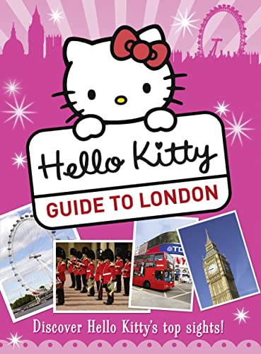 Stock image for Hello Kittys Guide to London for sale by WorldofBooks