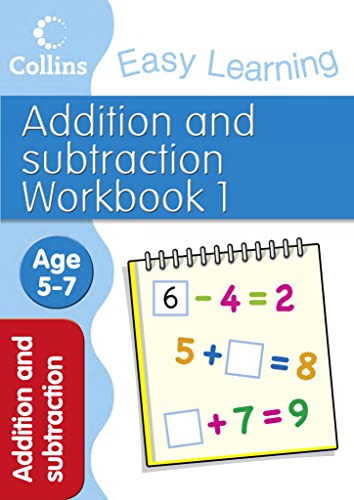 9780007467365: Addition and Subtraction Workbook 1: Age 5-7 (Collins Easy Learning Age 5-7)