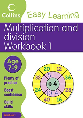 Stock image for Multiplication and Division Workbook 1: Age 7-9 (Collins Easy Learning Age 7-11) for sale by AwesomeBooks