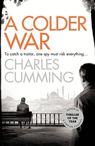 Beispielbild fr A Colder War (Thomas Kell Spy Thriller, Book 2) zum Verkauf von AwesomeBooks