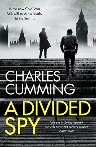 9780007467518: A Divided Spy: A gripping espionage thriller from the master of the modern spy novel (Thomas Kell Spy Thriller, Book 3)