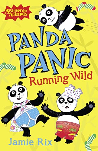 9780007467709: Panda Panic - Running Wild (Awesome Animals)