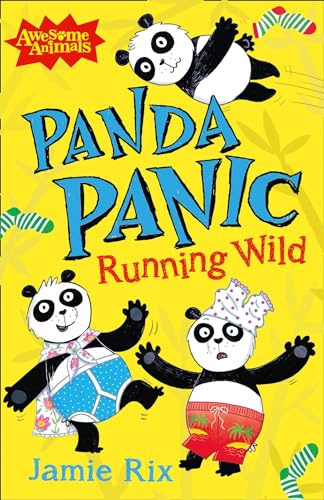 Stock image for Panda Panic - Running Wild (Awesome Animals) for sale by AwesomeBooks