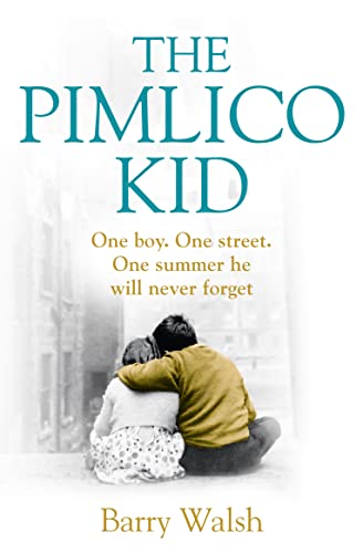 9780007468201: THE PIMLICO KID