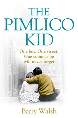 Stock image for The Pimlico Kid for sale by Better World Books