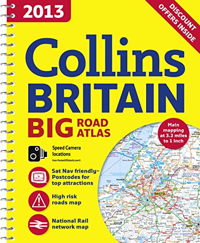 9780007468607: 2013 Collins Big Road Atlas Britain [Idioma Ingls] (International Road Atlases)