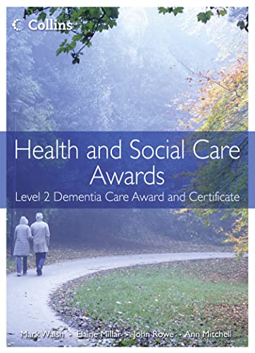 Beispielbild fr Health and Social Care Awards: Level 2 Dementia Care Award and Certificate zum Verkauf von MusicMagpie