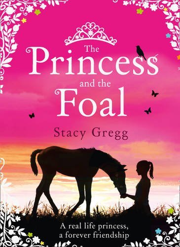 9780007469000: The Princess and the Foal