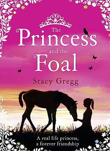 Beispielbild fr The Princess and the Foal zum Verkauf von AwesomeBooks