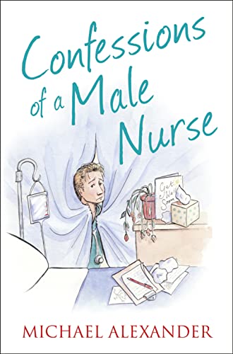 Beispielbild für Confessions of a Male Nurse (Confessions Series) (The Confessions Series) zum Verkauf von WorldofBooks
