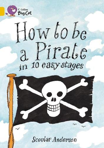 9780007470228: How to be a Pirate Workbook (Collins Big Cat)