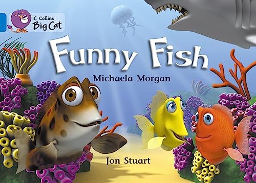Funny Fish (Collins Big Cat) (9780007472253) by Morgan, Michaela