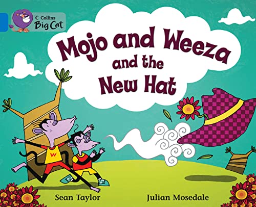 9780007473137: Mojo and Weeza and the New Hat Workbook (Collins Big Cat)