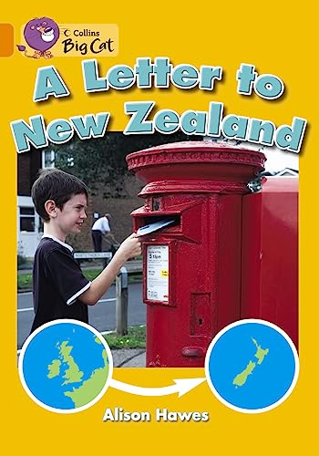 9780007473410: A Letter to New Zealand: Band 06/Orange (Collins Big Cat)