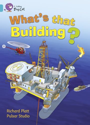 What's that Building? (Collins Big Cat) (9780007473472) by Platt, Richard; Studio, Pulsar