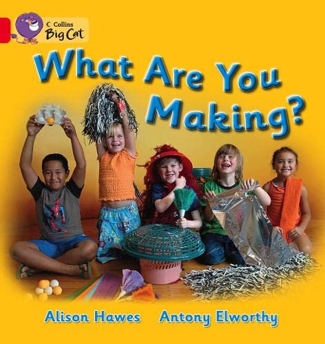 9780007474684: What Are You Making? Workbook (Collins Big Cat)