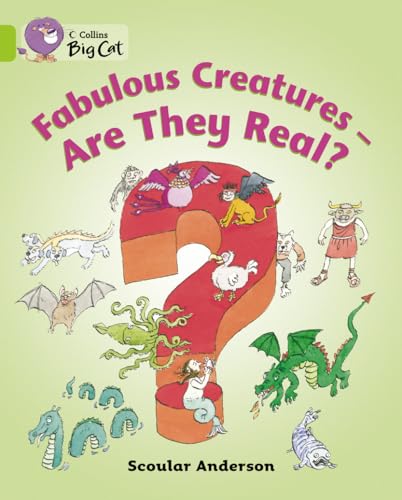 9780007474844: Fabulous Creatures: Are They Real? Workbook (Collins Big Cat)