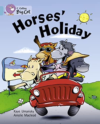 Stock image for Horses' Holiday Workbook (Collins Big Cat) for sale by Iridium_Books